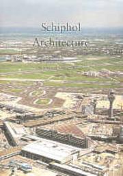 Cover of: Schiphol architecture by Maarten Kloos