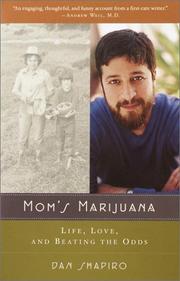 Cover of: Mom's Marijuana by Dan Shapiro