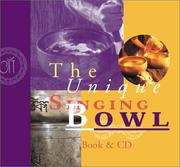 Cover of: Unique Singing Bowl