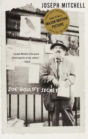 Joe Gould's Secret by Joseph Mitchell