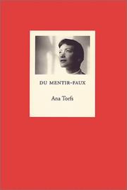 Cover of: Ana Torfs: Du Mentir-Faux