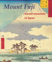 Cover of: Mount Fuji: sacred mountain of Japan