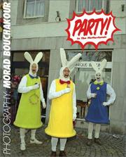 Cover of: Morad Bouchakour: Party! In the Netherlands
