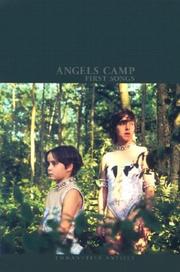 Cover of: Antille: Angels/1st Songs: Four Short Stories Based on the Angels Camp Screenplay