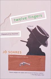 Cover of: Twelve Fingers: Biography of an Anarchist