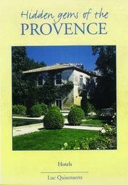 Cover of: Hidden gems of Provence: [hotels]