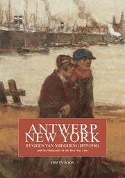 Antwerp-new York by Erwin Joos, Eugeen Van Mieghem