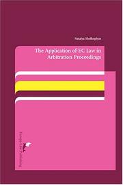 Cover of: The application of EC law in arbitration proceedings by Natalya Shelkoplyas