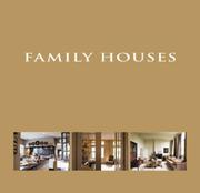 Cover of: Family Houses