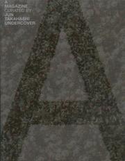 Cover of: A MAGAZINE 4: UNDER COVER CURATED BY JUN TAKAHASHI