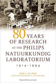 Cover of: 80 Years of Research at the Philips Natuurkundig Laboratorium (1914-1994): The Role of the Nat. Lab. at Philips