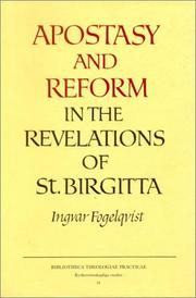 Cover of: Apostasy and reform in the revelations of St. Birgitta by Ingvar Fogelqvist