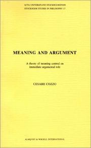 Cover of: Meaning and argument by Cesare Cozzo