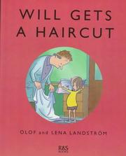 Cover of: Will gets a haircut by Olof Landström