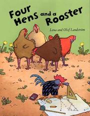 Cover of: Four Hens and a Rooster by Lena Landstrom