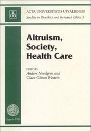 Cover of: Altruism, society, health care