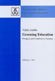 Cover of: Greening education: prospects and conditions in Tanzania