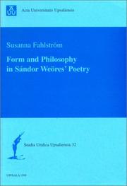 Cover of: Form and philosophy in Sándor  Weöresʼ poetry by Susanna Fahlström