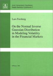 On the normal inverse Gaussian distribution in modeling volatility in the financial markets by Lars Forsberg