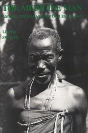 Cover of: The medicine man among the Zaramo of Dar es Salaam