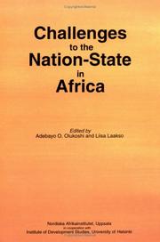 Cover of: Challenges to the nation-state in Africa by Adebayo O. Olukoshi, Liisa Laakso