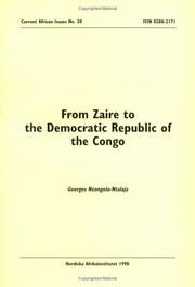 Cover of: From Zaire to the Democratic Republic of the Congo by Georges Nzongola-Ntalaja