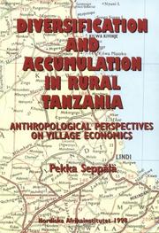 Cover of: Diversification and Accumulation in Rural Tanzania: Anthropological Perspectives on Village Economics