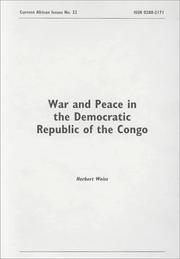 Cover of: War and Peace in the Democratic Republic of the Congo (NAI Current African Issues)