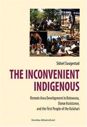 The inconvenient indigenous