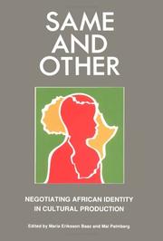 Cover of: Same and other: negotiating African identity in cultural production