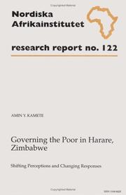 Cover of: Governing the poor in Harare, Zimbabwe by Amin Y. Kamete