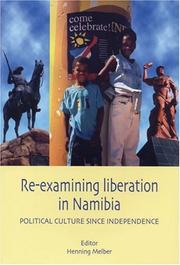 Cover of: Re-examining liberation in Namibia: political culture since independence