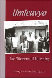 Cover of: Umleavyo: the dilemma of parenting