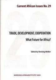 Cover of: Trade, Development Cooperation--What Future for Africa?: Current African Issues 29 (NAI Current African Issues)