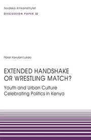 Cover of: Extended Handshake or Wrestling Match? | Fibian Kavulani Lukalo