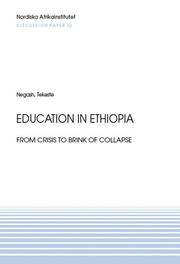 Cover of: Education in Ethiopia: From Crisis to Brink of Collapse (NAI Discussion Papers)