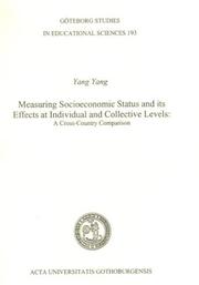 Cover of: Measuring Socioeconomic Status And Its Effects at Individual and Collective Levels: A Cross-Country Comparison (Goteborg Studies in Educational Sciences)