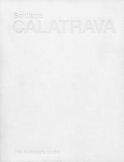 Cover of: Santiago Calatrava: The Architect's Studio