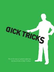 Cover of: Dick Tricks: The Art & Science of Genital Sculpturing