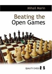 Cover of: Beating the Open Games by Mihail Marin