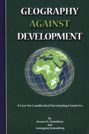 Cover of: Geography Against Development by Anwarul K. Chowdhury, Sandagdorj Erdenebileg