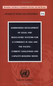 Cover of: Harmonized Development of Legal and Regulatory Systems for E-Commerce in Asia and the Pacific by 
