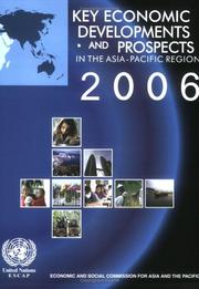 Cover of: Key Economic Developments and Prospects in the Asia-Pacific Region 2006 | 