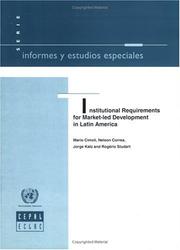 Cover of: Institutional Requirements for Market-Led Developments in Latin America