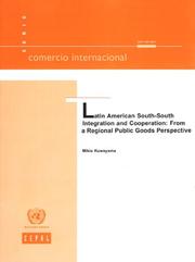 Cover of: Latin American South-south Integration And Cooperation: From a Regional Public Goods Perspective (Serie Comercio Internacional)