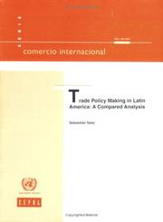 Cover of: Trade Policy Making in Latin America: A Compared Analysis