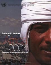Cover of: Economic Report on Africa 2004: Unlocking Africa's Trade Potential