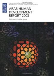 Cover of: The Arab human development report 2003: building a knowledge society.