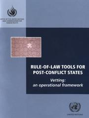 Cover of: Rule-of-law Tools for Post-conflict States: Vetting-an Operational Framework