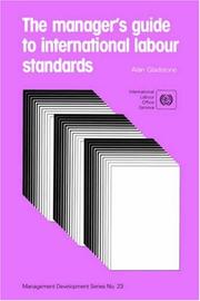 Cover of: The manager's guide to international labour standards